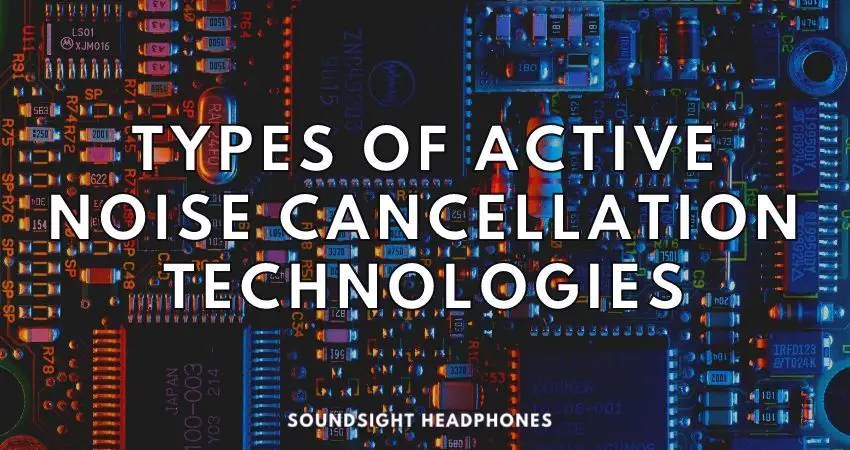 Types of noise online cancelling